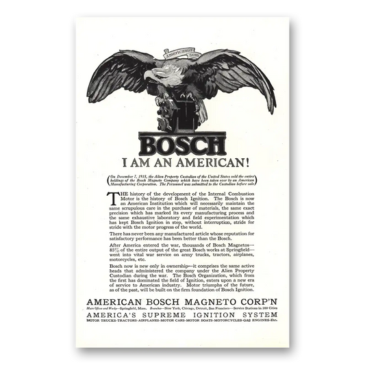 1919 American Bosch Magneto I Am An American Vintage Magazine Print Ad