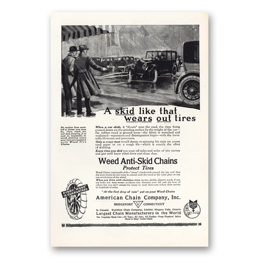 1919 American Chain Company Skid Like That Wears Out Tires Vintage Magazine Print Ad