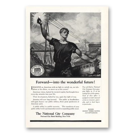 1919 National City Company Forward Into the Wonderful Future Vintage Magazine Print Ad