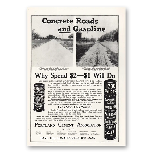 1919 Portland Cement Concrete Roads and Gasoline Vintage Magazine Print Ad