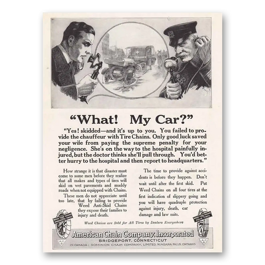 1920 American Chain Company What My Car Yes Skidded Vintage Magazine Print Ad