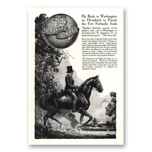 1920 Fairbanks Scales He Rode to Washington on Horseback Vintage Magazine Print Ad