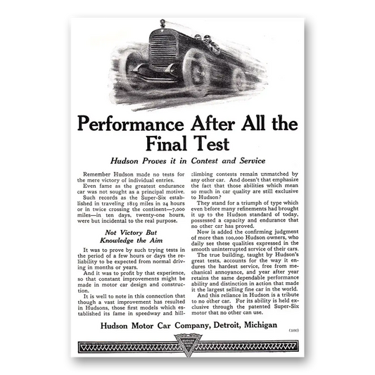 1920 Hudson Motor Car Performance After All the Final Test Vintage Magazine Print Ad