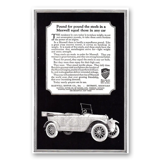 1920 Maxwell Motors Pound for Pound Vintage Magazine Print Ad