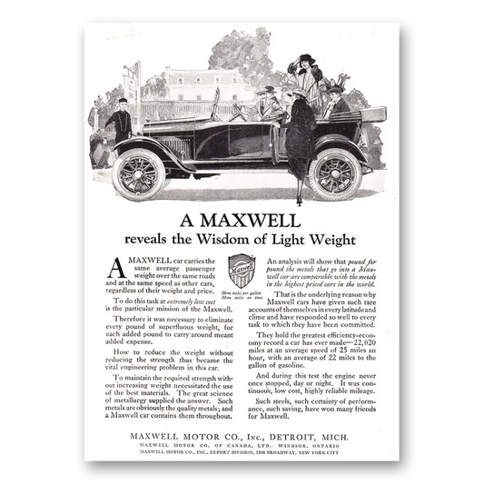 1920 Maxwell Motors Reveals the Wisdom of Light Weight Vintage Magazine Print Ad