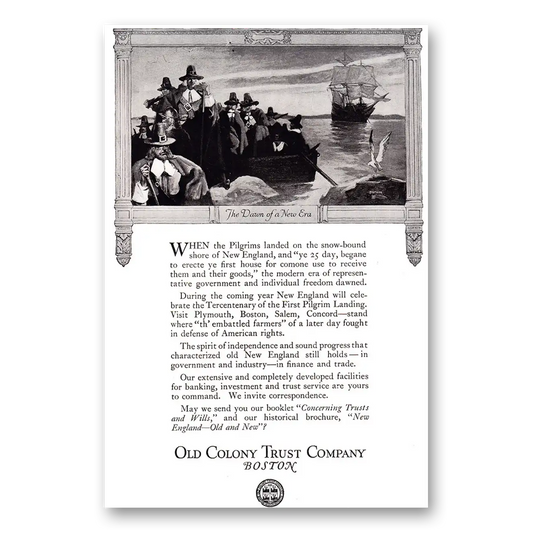 1920 Old Colony Trust Dawn of New Era Pilgrims Vintage Magazine Print Ad