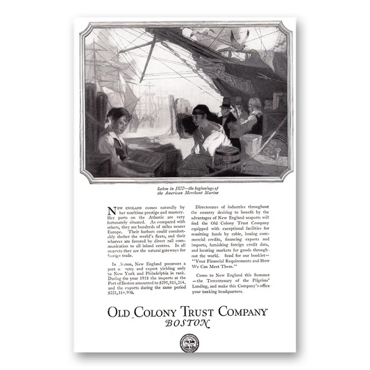 1920 Old Colony Trust Salem in 1800 American Merchant Marine Vintage Magazine Print Ad