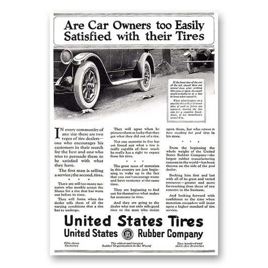 1920 US Tires Are Car Owners Too Easily Satisfied With Their Tires Vintage Magazine Print Ad