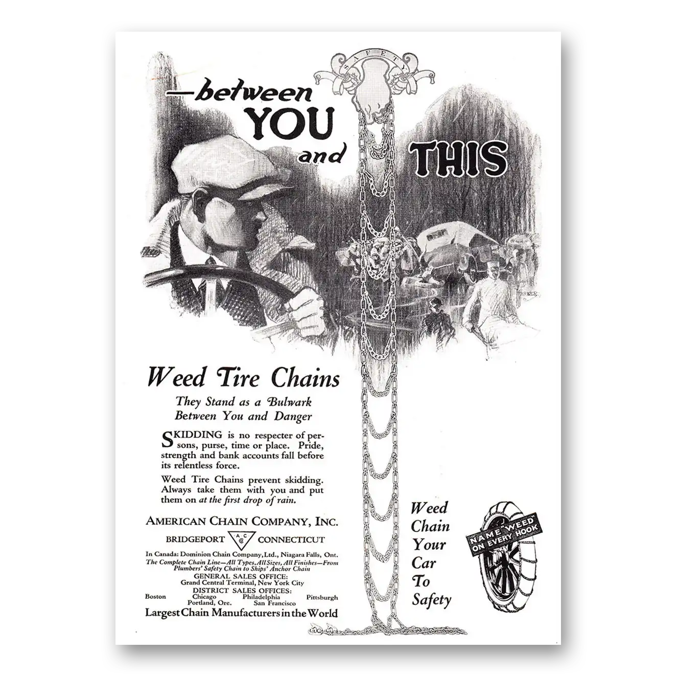 1921 American Chain Company Between You and This Weed Tire Chains Vintage Magazine Print Ad