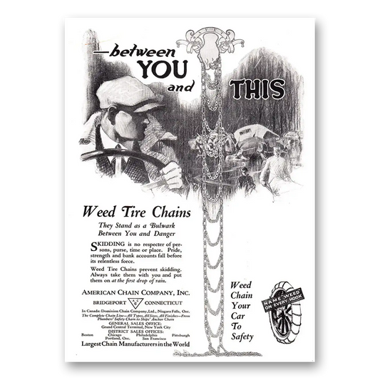 1921 American Chain Company Between You and This Weed Tire Chains Vintage Magazine Print Ad