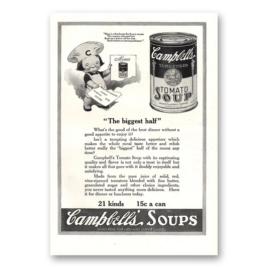 1921 Campbells Tomato Soup Biggest Half Vintage Magazine Print Ad