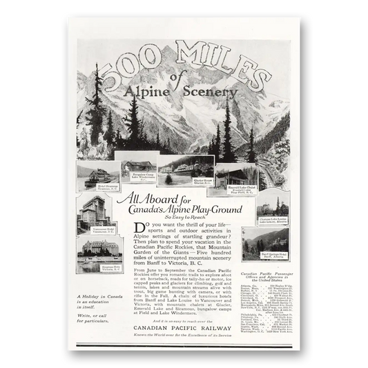 1921 Canadian Pacific Miles of Alpine Scenery Vintage Magazine Print Ad