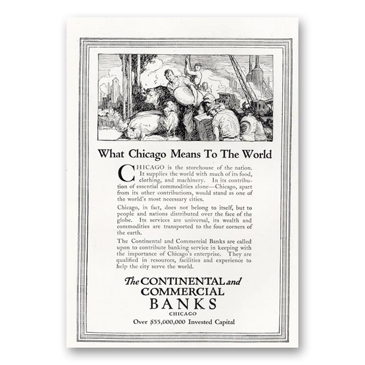 1921 Continental Commercial Banks What Chicago Means to the World Vintage Magazine Print Ad