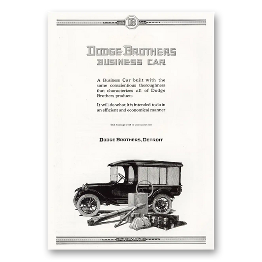 1921 Dodge Business Car Business Car Built With the Same Conscientious Vintage Magazine Print Ad