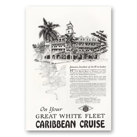 1921 Great White Fleet Loveliest of the West Indies Vintage Magazine Print Ad