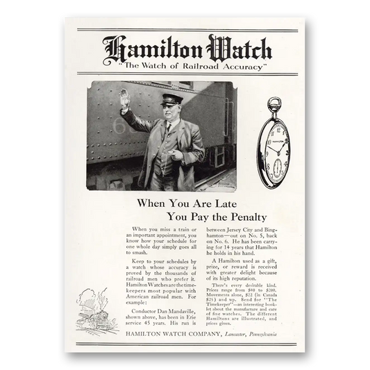 1921 Hamilton Watch When You Are Late You Pay the Penalty Vintage Magazine Print Ad