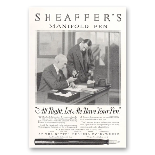 1921 Sheaffers Manifold Pen All Right Let Me Have Your Pen Vintage Magazine Print Ad