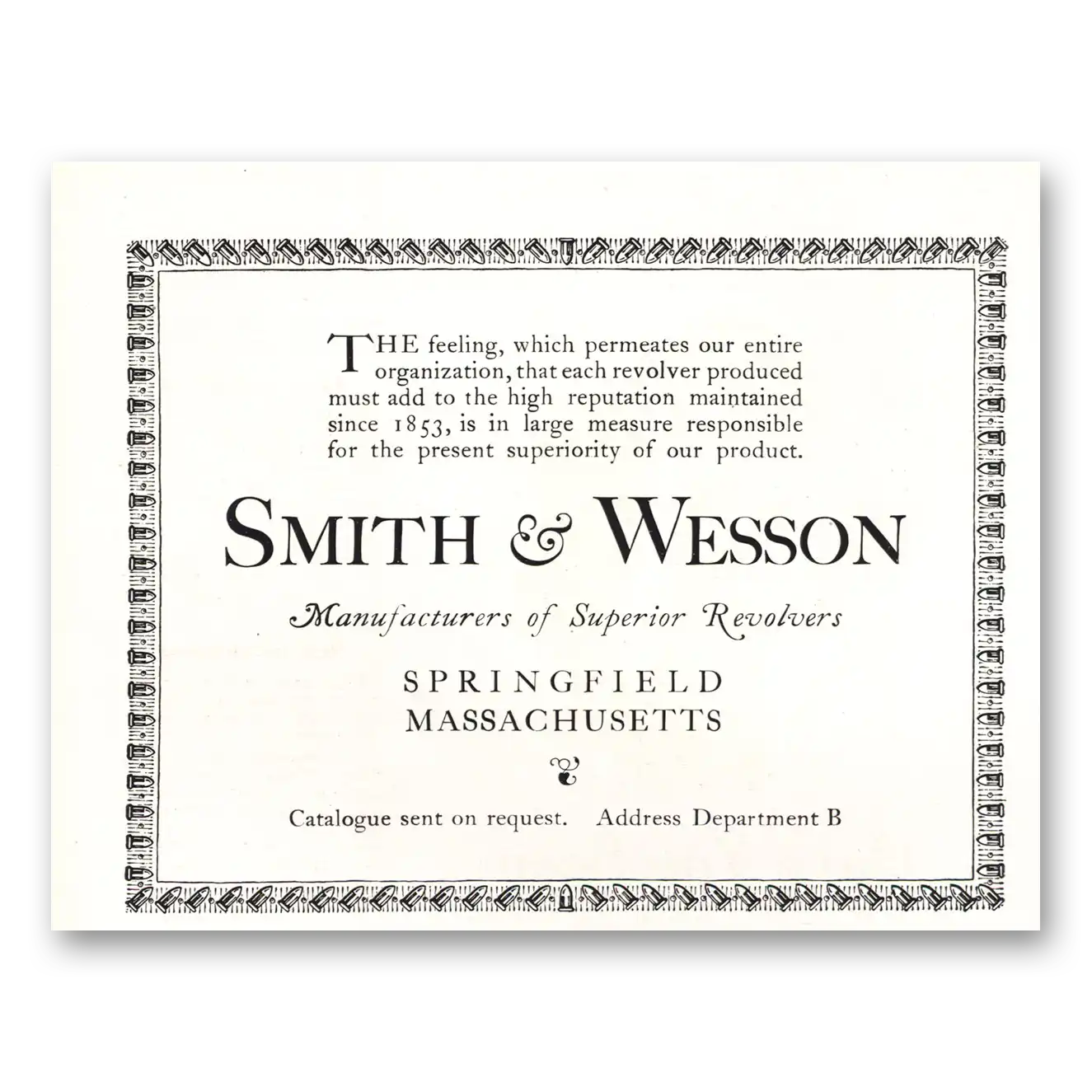 1921 Smith & Wesson Revolvers Feeling Which Permeates Vintage Magazine Print Ad