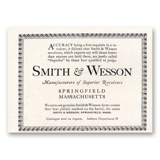 1921 Smith & Wesson Revolvers Accuracy First Requisite Vintage Magazine Print Ad