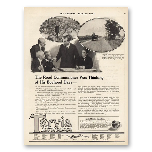 1921 Tarvia Road Construction Road Commissioner Was Thinking of His Boyhood Days Vintage Magazine Print Ad