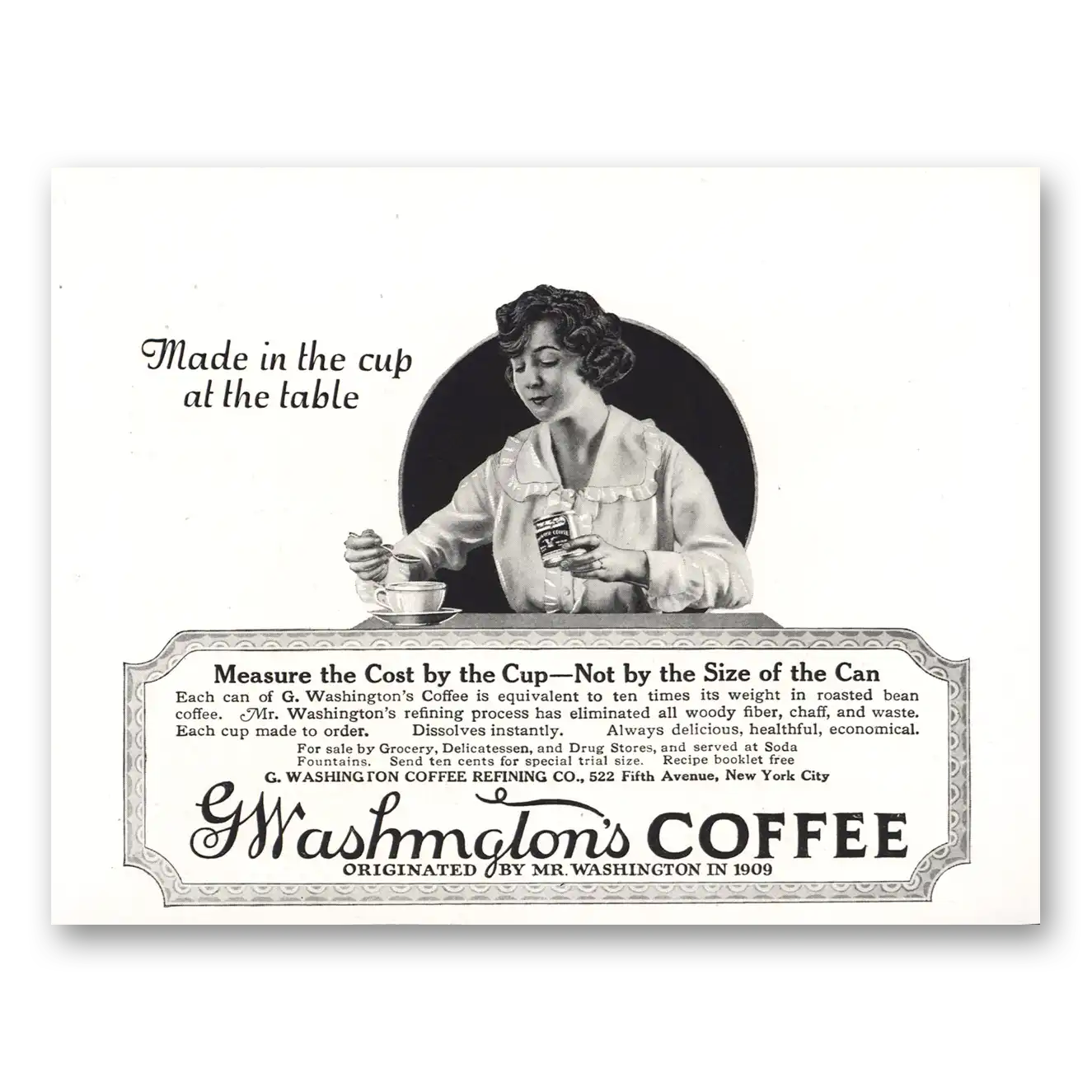 1921 Washington Coffee Made In the Cup At the Table Vintage Magazine Print Ad