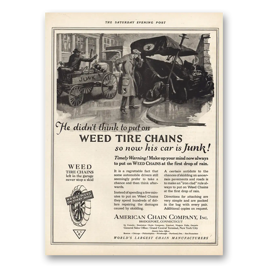 1921 American Chain Company Didn’t Think To Put On Weed Tire Chains Vintage Magazine Print Ad