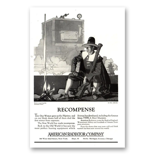 1922 American Radiator Recompense Old World Gave Us Pilgrims Vintage Magazine Print Ad