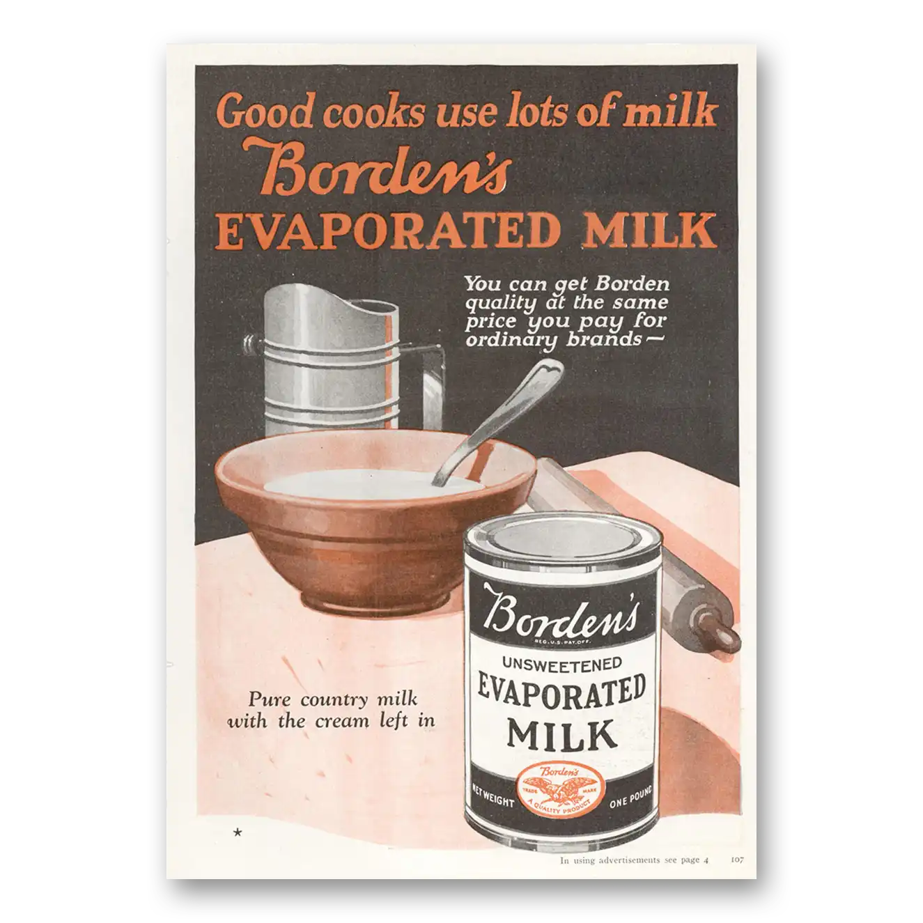 1922 Bordens Evaporated Milk Good Cooks Use Lots of Milk Vintage Magazine Print Ad