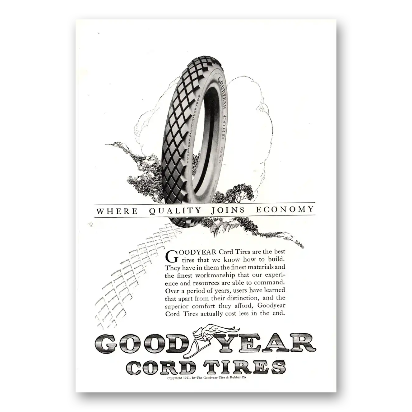 1922 Goodyear Tires Cord Tires Quality Joins Economy Vintage Magazine Print Ad