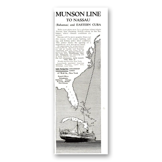 1922 Munson Steamship Lines Nassau and Eastern Cuba Vintage Magazine Print Ad