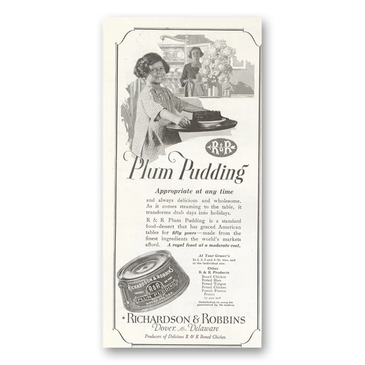 1922 R&R Plum Pudding Appropriate at Any Time Vintage Magazine Print Ad