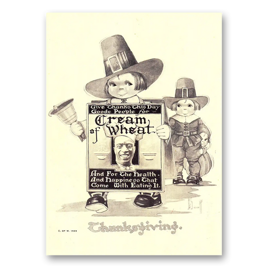 1923 Cream of Wheat Give Thanks This Day Goode People Thanksgiving Vintage Magazine Print Ad