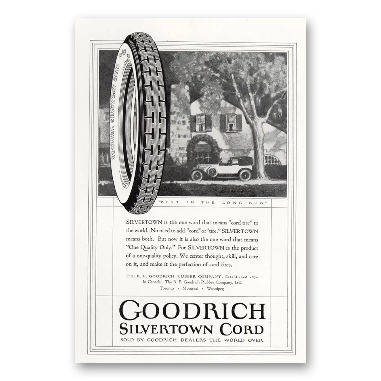 1923 Goodrich Silvertown Cord Tires Best In the Long Run Vintage Magazine Print Ad