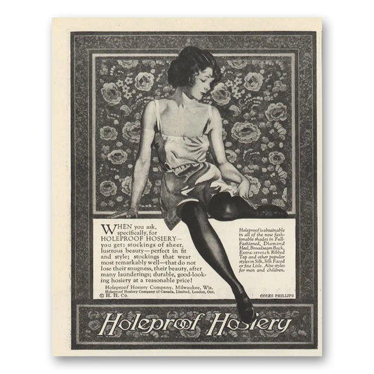 1923 Holeproof Hosiery When You Ask Specifically Vintage Magazine Print Ad