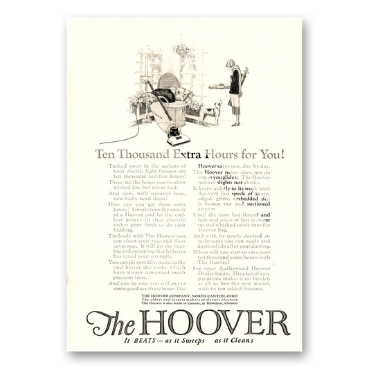 1923 Hoover Vacuum Ten Thousand Extra Hours Vintage Magazine Print Ad