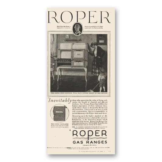 1923 Roper Gas Ranges Inevitably Those Who Appreciate Vintage Magazine Print Ad