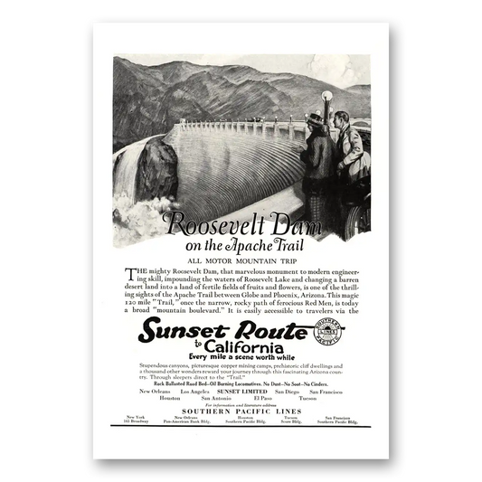 1923 Southern Pacific Roosevelt Dam Vintage Magazine Print Ad