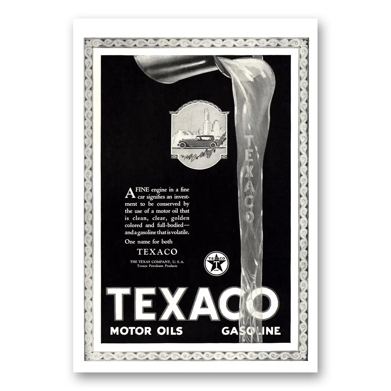 1923 Texaco Motor Oils Gasoline Fine Engine In a Fine Car Vintage Magazine Print Ad