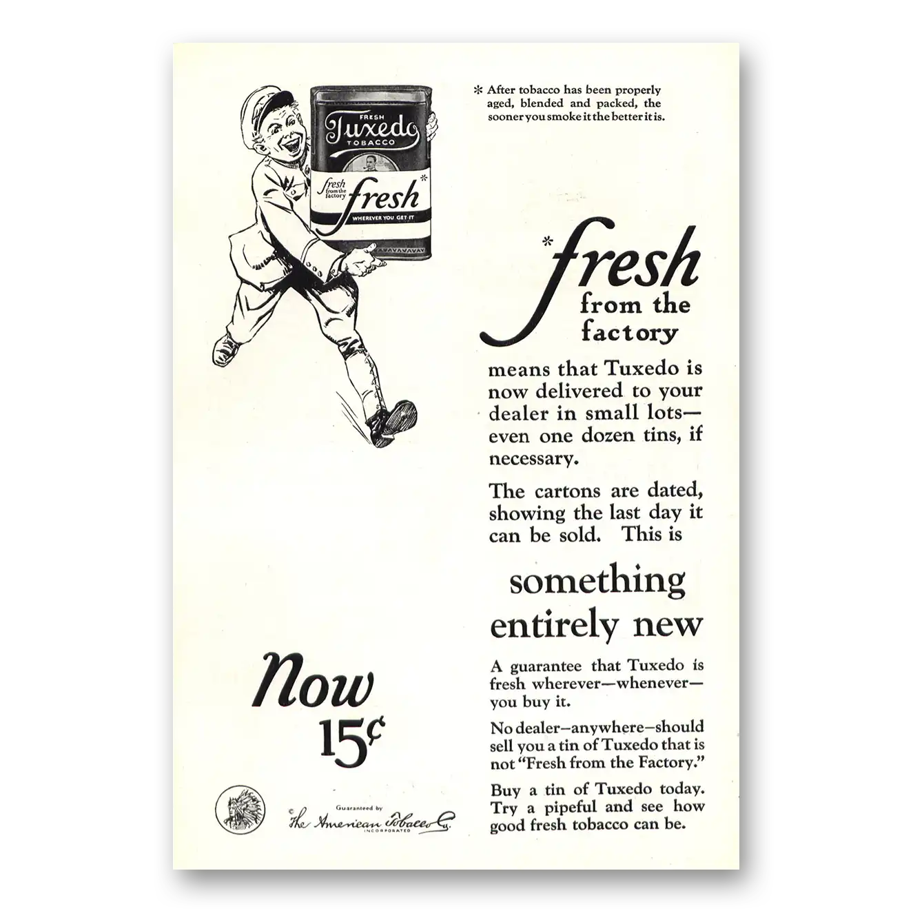 1923 Tuxedo Tobacco Fresh From the Factory Vintage Magazine Print Ad