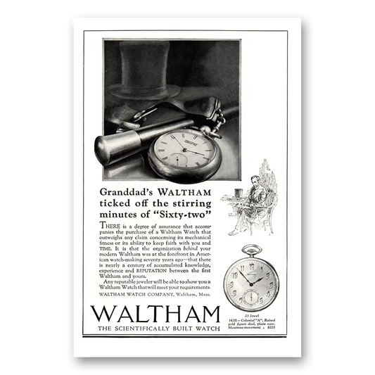 1923 Waltham Watch Granddads Ticked Off the Stirring Minutes Vintage Magazine Print Ad