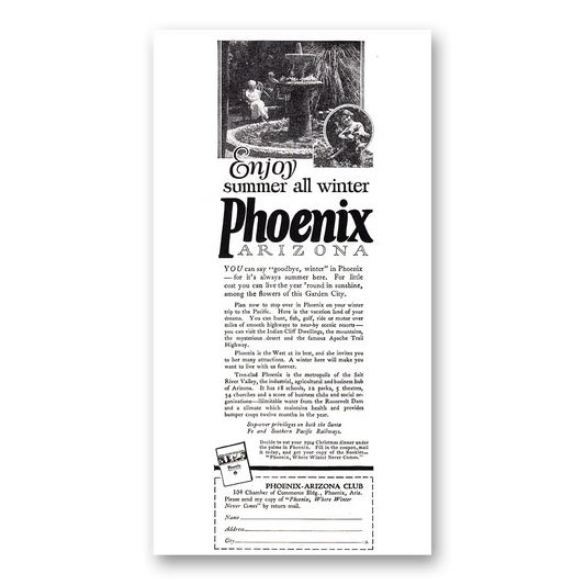 1924 Phoenix Arizona Enjoy Summer All Winter Vintage Magazine Print Ad