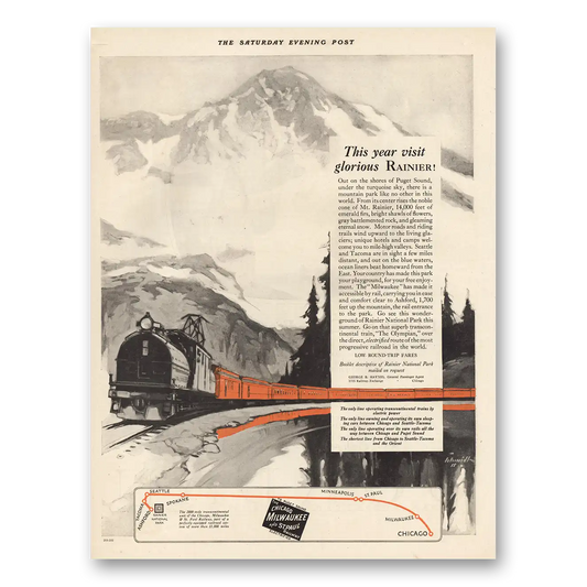 1924 Chicago Milwaukee and St Paul Railway This Year Visit Glorious Ranier Vintage Magazine Print Ad