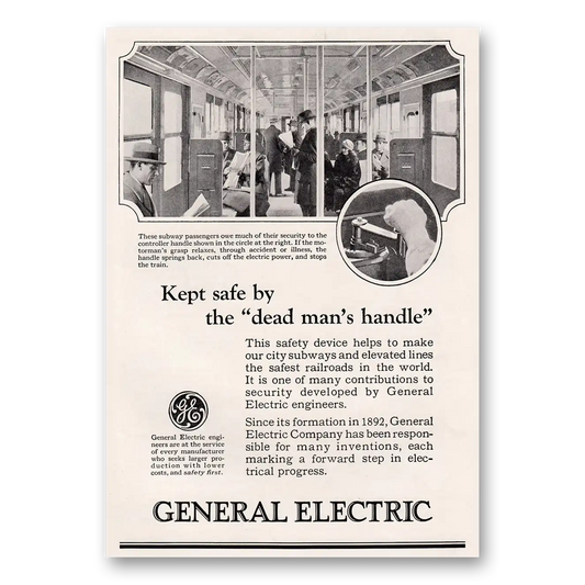 1924 General Electric Kept Safe By the Dead Mans Handle Vintage Magazine Print Ad