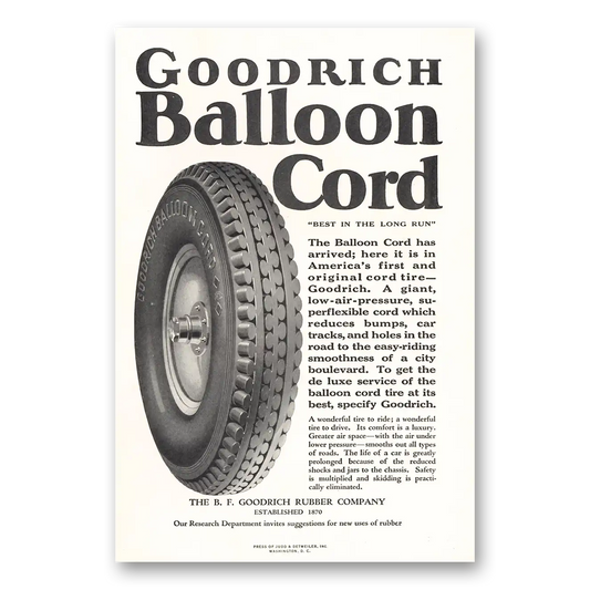 1924 Goodrich Tires Balloon Cord Tires Giant Low Pressure Vintage Magazine Print Ad