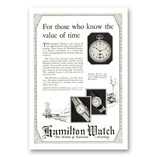 1924 Hamilton Watch For Those Who Know the Value of Time Vintage Magazine Print Ad