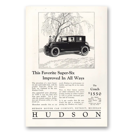 1924 Hudson Motor Car Favorite Super Six Improved In All Ways Vintage Magazine Print Ad