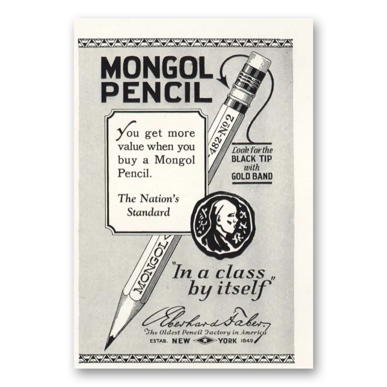 1924 Mongol Pencil You Get More Value Vintage Magazine Print Ad