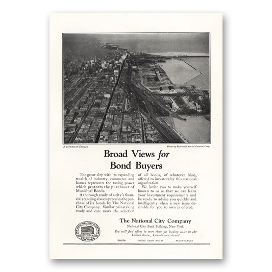 1924 National City Company Broad Views for Bond Buyers Chicago Vintage Magazine Print Ad