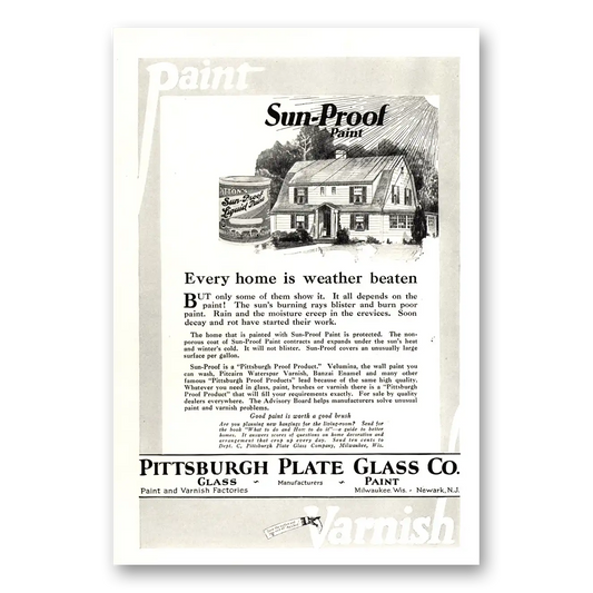 1924 PPG Pittsburgh Plate Glass Every Home Is Weather Beaten Vintage Magazine Print Ad