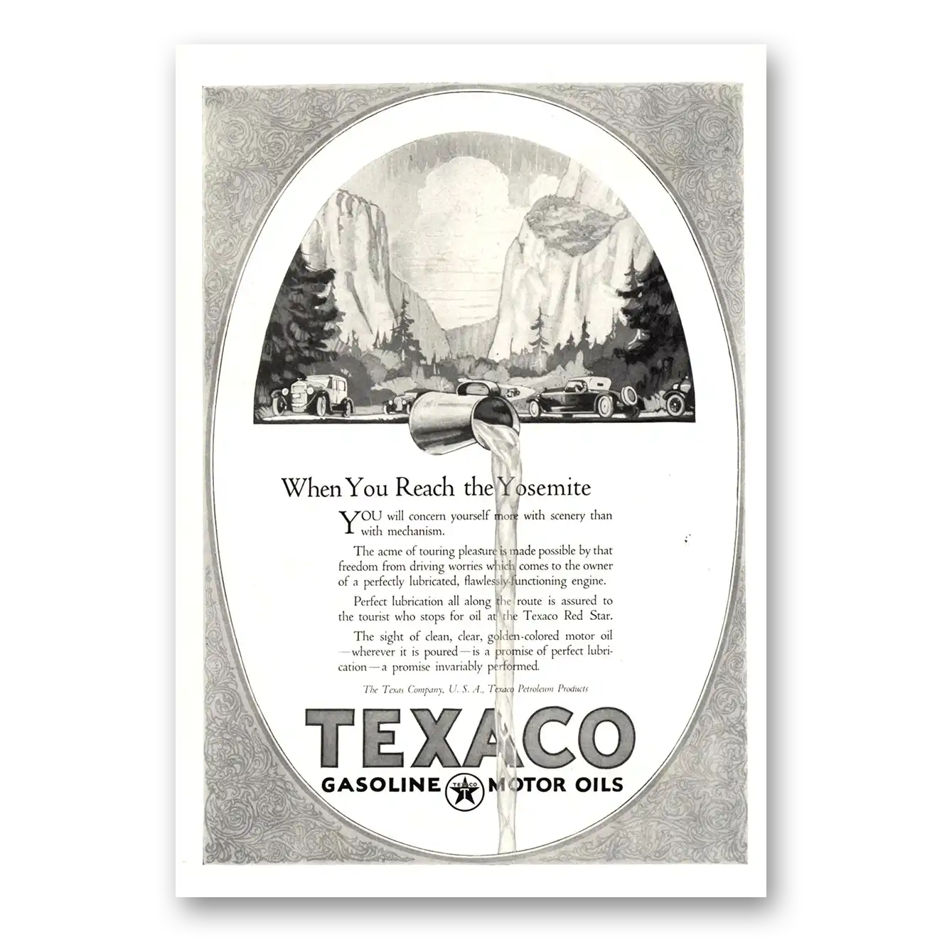 1924 Texaco Motor Oils Gasoline When You Reach the Yosemite Vintage Magazine Print Ad